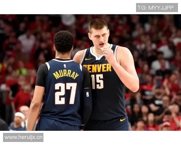 约基奇三双完爆前任,穆雷27+6+5约翰逊百发百中,掘金大胜爵士